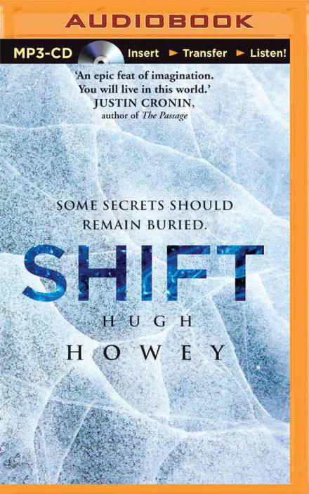 Shift (The Silo Saga) - Hugh Howey - Audio Book - Brilliance Audio - 9781491515044 - April 22, 2014