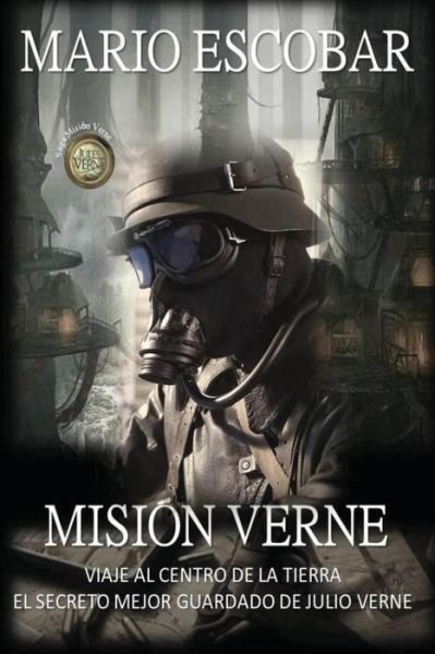 Cover for Mario Escobar · Mision Verne (Paperback Book) (2013)