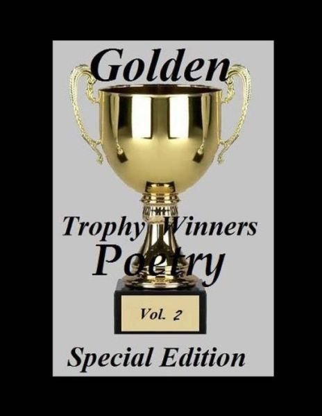 Cover for Ligia Wahya Isdzanii · Golden Trophy Winners Poetry: Special Edition Vol. 2 (Paperback Book) (2014)