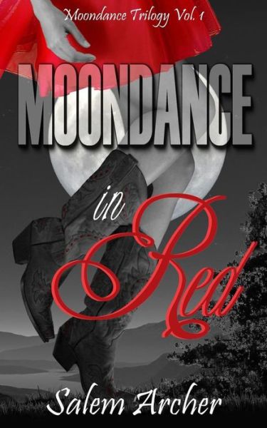 Cover for Salem Archer · Moondance in Red (Paperback Book) (2014)