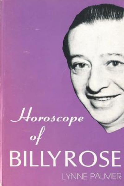 Cover for Lynne Palmer · Horoscope of Billy Rose (Paperback Book) (1974)