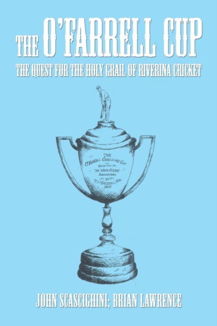 Cover for John Scascighini · The O'Farrell Cup (Paperback Book) (2016)