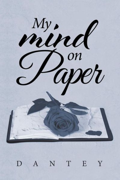 Cover for Dantey · My mind on Paper (Paperback Book) (2016)