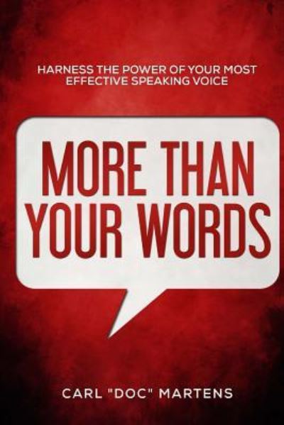 Cover for Carl &quot;doc&quot; Martens · More Than Your Words (Paperback Book) (2015)