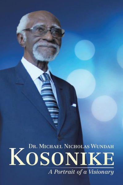 Cover for Dr Michael Nicholas Wundah · Kosonike (Paperback Book) (2018)