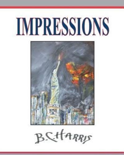 Cover for B C Harris · Impressions (Paperback Book) (2016)