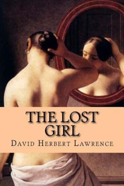 Cover for David Herbert Lawrence · The lost girl (Paperback Book) [English edition] (2017)