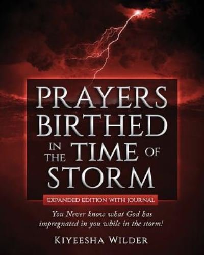 Cover for Kiyeesha Wilder · Prayers Birthed in the Time of Storm (Paperback Book) (2017)