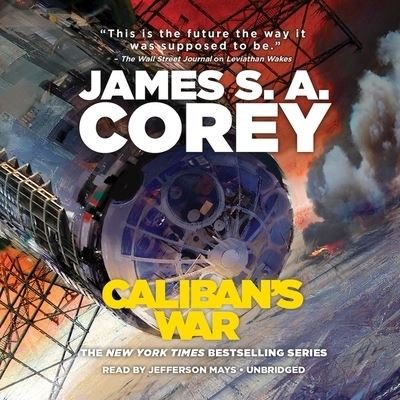 Cover for James S. A. Corey · Caliban's War (CD) (2019)