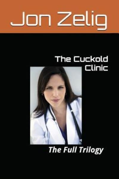 Cover for Jon Zelig · The Cuckold Clinic (Paperback Book) (2017)