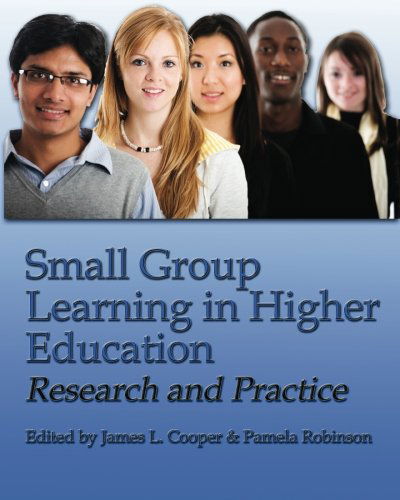 Cover for Dr. James L. Cooper · Small Group Learning in Higher Education: Research and Practice (Paperback Book) (2011)