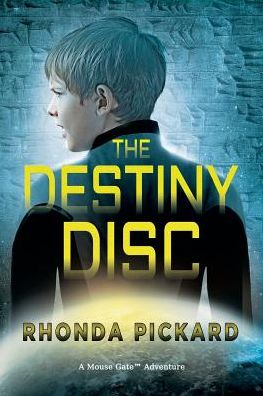 Cover for Rhonda Pickard · The Destiny Disc (Paperback Book) (2016)