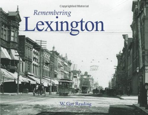 Cover for W Gay Reading · Remembering Lexington - Remembering (Paperback Book) (2010)