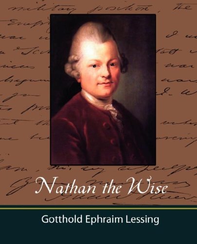 Nathan the Wise - Gotthold Ephraim Lessing - Książki - Book Jungle - 9781604241044 - 6 września 2007