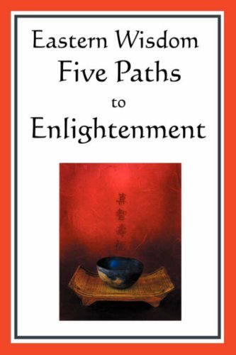 Cover for Confucius · Eastern Wisdom: Five Paths to Enlightenment: The Creed of Buddha, the Sayings of Lao Tzu, Hindu Mysticism, the Great Learning, the Yen (Hardcover bog) (2008)