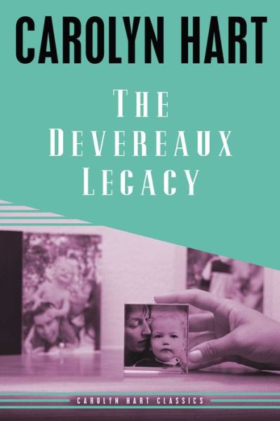 Cover for Carolyn Hart · The Devereaux Legacy (Paperback Book) (2013)