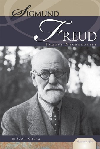 Cover for Scott Gillam · Sigmund Freud: Famous Neurologist (Essential Lives) (Innbunden bok) (2011)