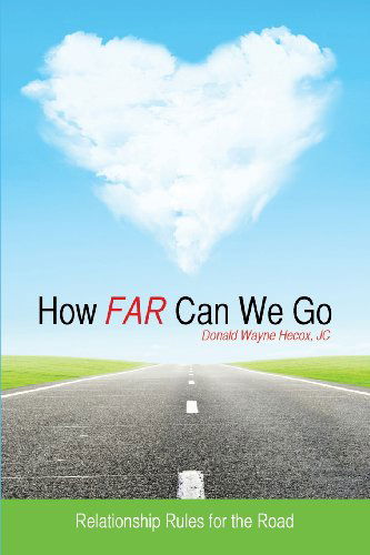 Cover for Jc Donald Wayne Hecox · How Far Can We Go (Paperback Bog) (2013)