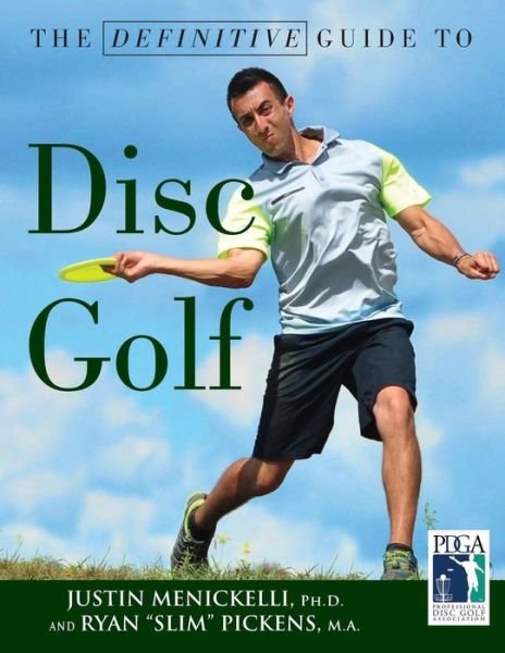Cover for Justin Menickelli · The Definitive Guide to Disc Golf (Paperback Book) (2016)