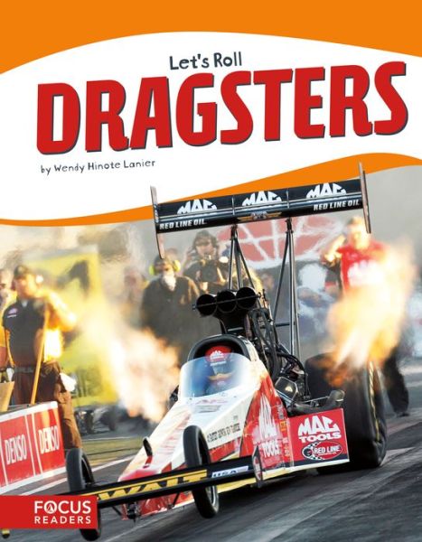 Cover for Wendy Hinote Lanier · Let's Roll: Dragsters (Paperback Book) (2017)