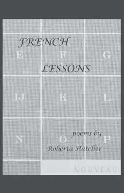 Cover for Roberta Hatcher · French Lessons (Paperback Book) (2016)