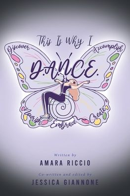 Cover for Amara Riccio · This Is Why I D.A.N.C.E. (Paperback Book) (2021)