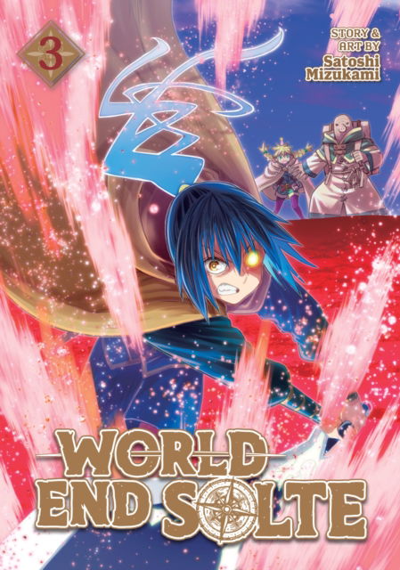World End Solte Vol. 3 - World End Solte - Satoshi Mizukami - Livres - Seven Seas Entertainment, LLC - 9781638589044 - 23 juillet 2024