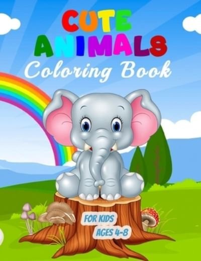Cover for Max Osterhagen · Cute Animals Coloring Book for Kids Ages 4-8 (Pocketbok) (2021)