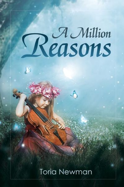 Cover for Toria Newman · A Million Reasons (Pocketbok) (2020)