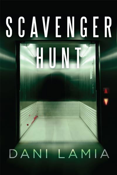 Cover for Dani Lamia · Scavenger Hunt (Paperback Book) (2020)