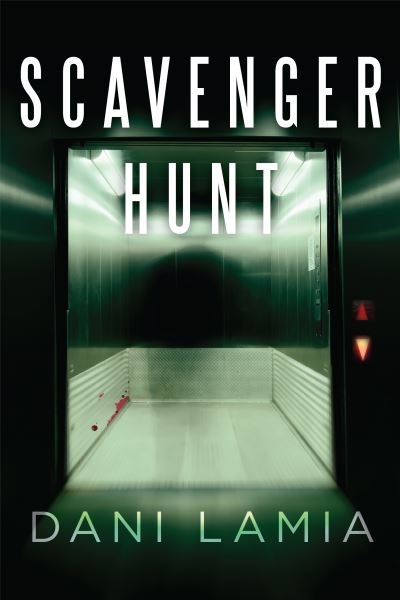 Cover for Dani Lamia · Scavenger Hunt (Paperback Bog) (2020)