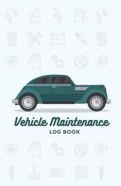 Cover for Apogee Publishing · Vehicle Maintenance Log Book (Paperback Book) (2019)