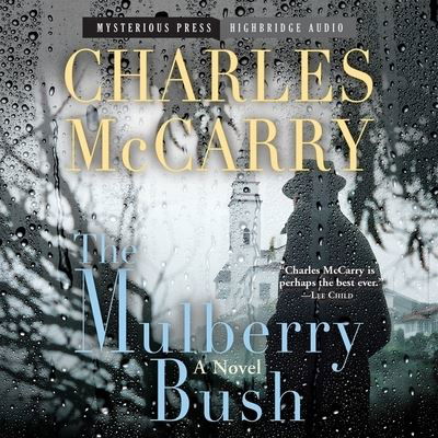 Cover for Charles McCarry · The Mulberry Bush (CD) (2015)