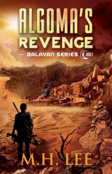 Cover for M H Lee · Algoma's Revenge (Paperback Book) (2019)