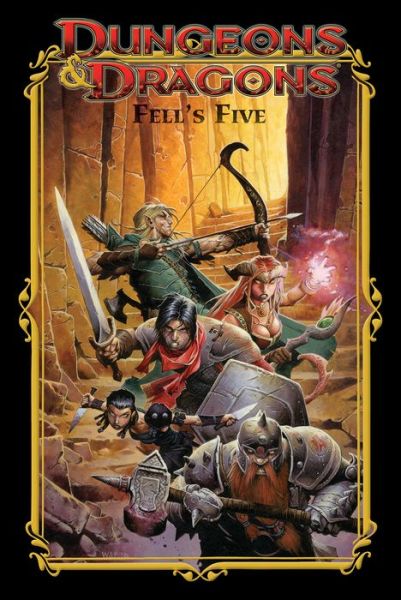 Cover for John Rogers · Dungeons &amp; Dragons: Fell's Five (Paperback Book) (2021)