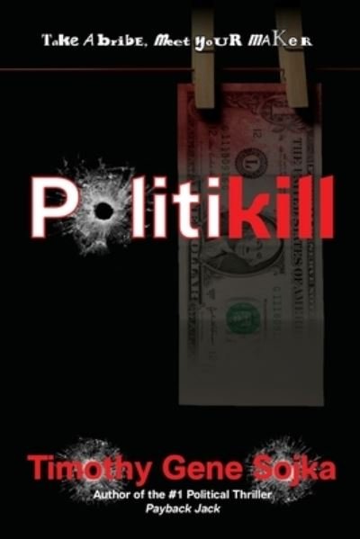 Cover for Black Rose Writing · Politikill (Paperback Book) (2022)