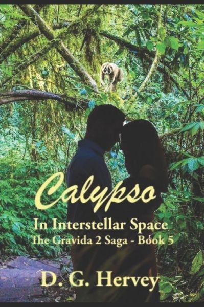 Cover for D G Hervey · Calypso in Interstellar Space (Paperback Book) (2019)