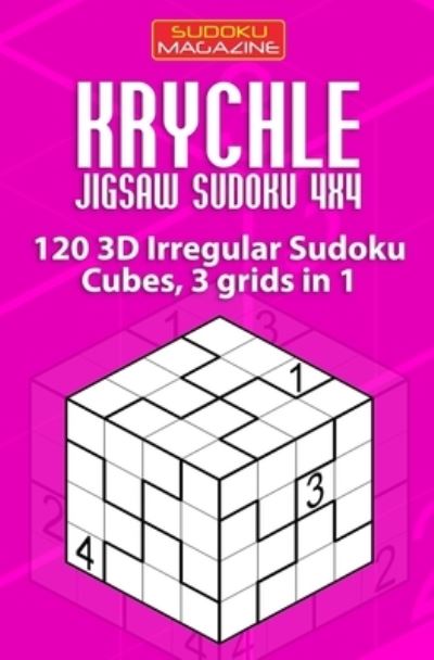 Cover for Sudoku Magazine · Krychle Jigsaw Sudoku 4x4 (Pocketbok) (2019)