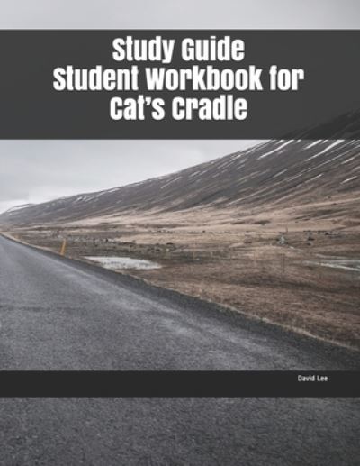 Cover for David Lee · Study Guide Student Workbook for Cat's Cradle (Paperback Book) (2019)