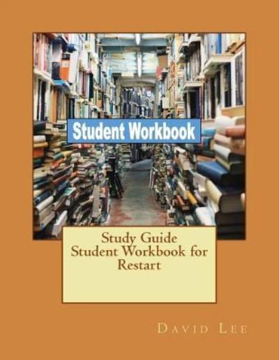 Cover for David Lee · Study Guide Student Workbook for Restart (Pocketbok) (2018)