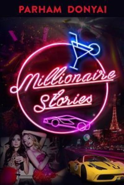 Cover for Parham Donyai · Millionaire Stories (Pocketbok) (2018)