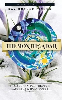 Cover for Dovber Pinson · The Month of Adar (Innbunden bok) (2020)