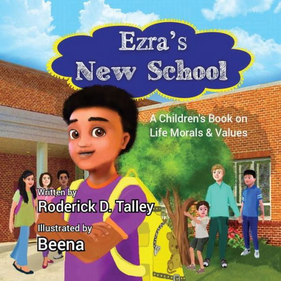 Cover for Roderick D Talley · Ezra's New School (Paperback Book) (2021)