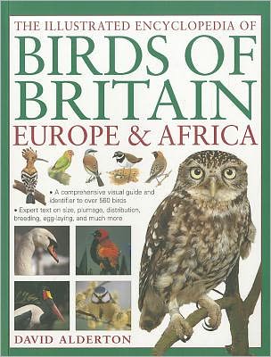 Cover for David Alderton · Illustrated Encyclopedia of Birds of Britain, Europe &amp; Africa (Paperback Book) (2016)