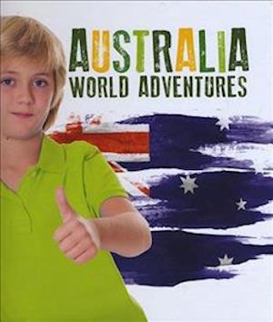 Cover for Steffi Cavell-Clarke · Australia - World Adventures (Inbunden Bok) (2016)