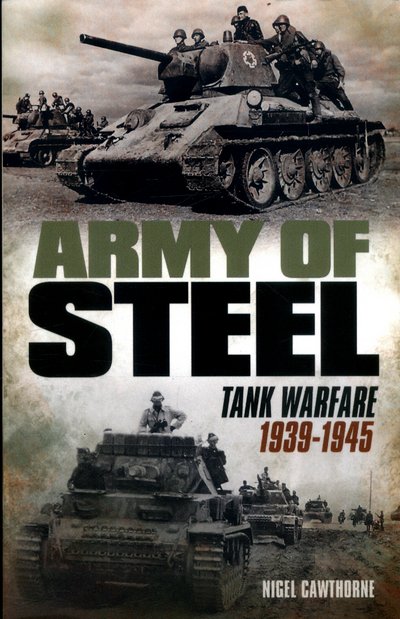 Cover for Nigel Cawthorne · Army of Steel (Pocketbok) (2017)