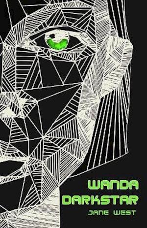 Wanda Darkstar - Zipwire - Jane A C West - Bücher - Badger Publishing - 9781788376044 - 20. September 2021