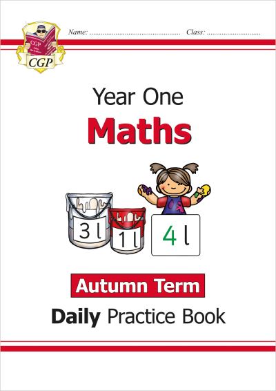 KS1 Maths Year 1 Daily Practice Book: Autumn Term - CGP Year 1 Daily Workbooks - CGP Books - Books - Coordination Group Publications Ltd (CGP - 9781789085044 - May 11, 2020