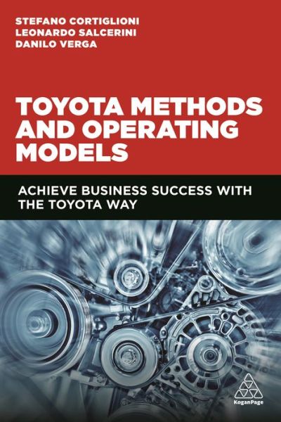 Cover for Stefano Cortiglioni · Toyota Methods and Operating Models: Achieve Business Success with the Toyota Way (Paperback Book) (2020)