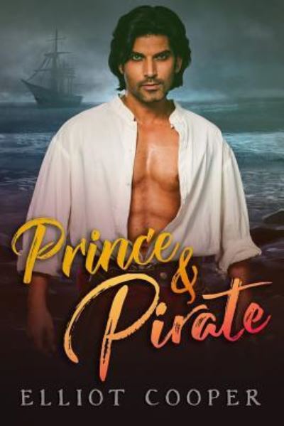 Cover for Elliot Cooper · Prince &amp; Pirate (Paperback Book) (2018)